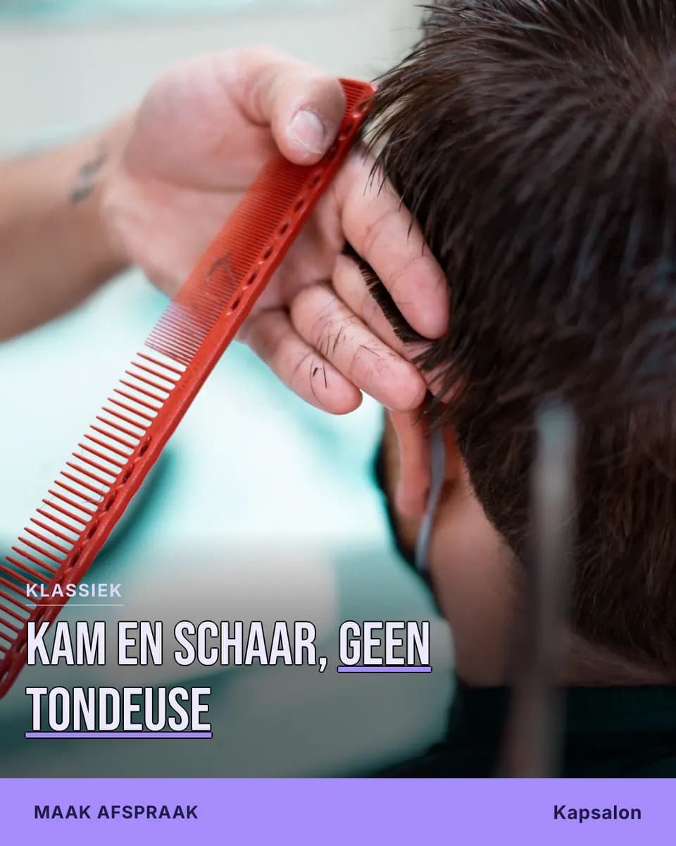 Kam en schaar, geen tondeuse, Kapsalon