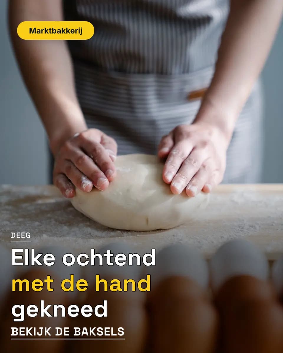 Elke ochtend met de hand gekneed, Marktbakkerij
