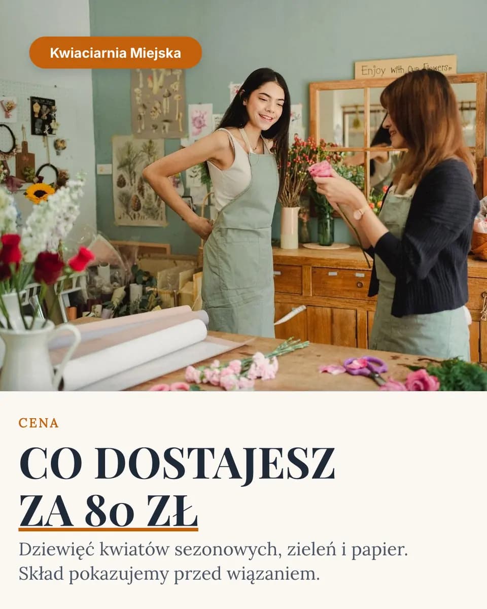 CO DOSTAJESZ ZA 80 ZŁ, Kwiaciarnia Miejska