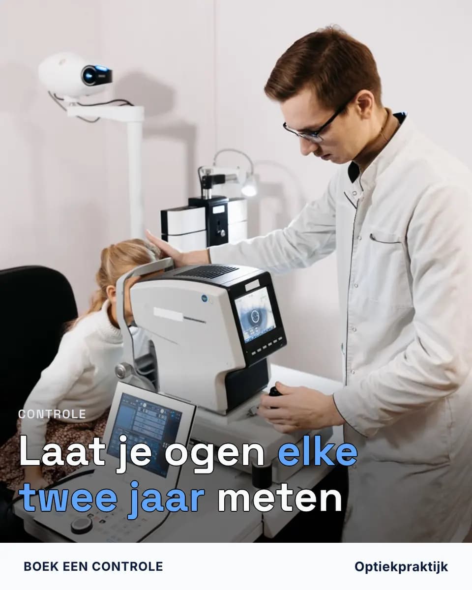 Laat je ogen elke twee jaar meten, Optiekpraktijk