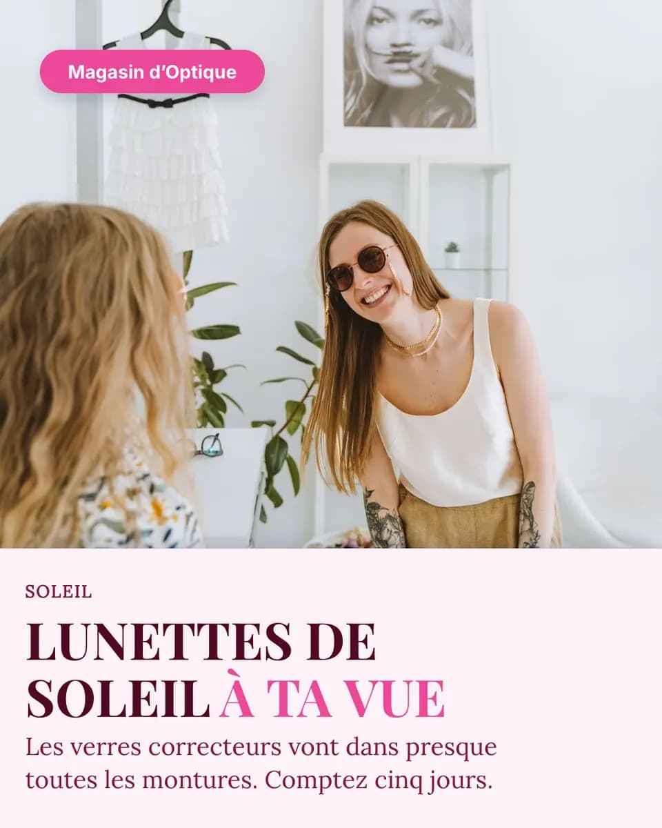 LUNETTES DE SOLEIL À TA VUE, Magasin d’Optique