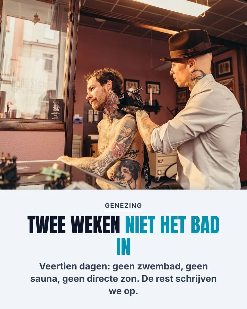 TWEE WEKEN NIET HET BAD IN, Tattoo Atelier