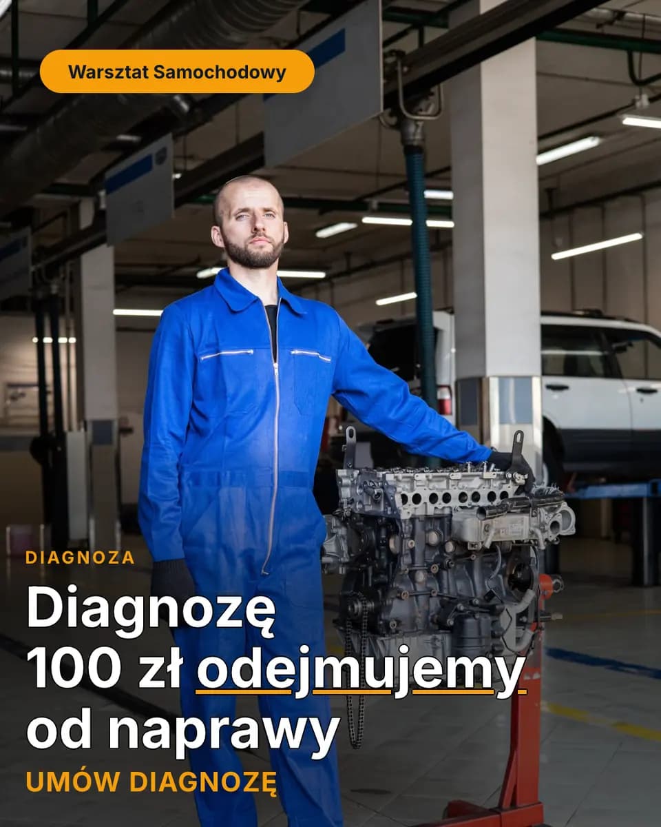 Diagnozę 100 zł odejmujemy od naprawy, Warsztat Samochodowy