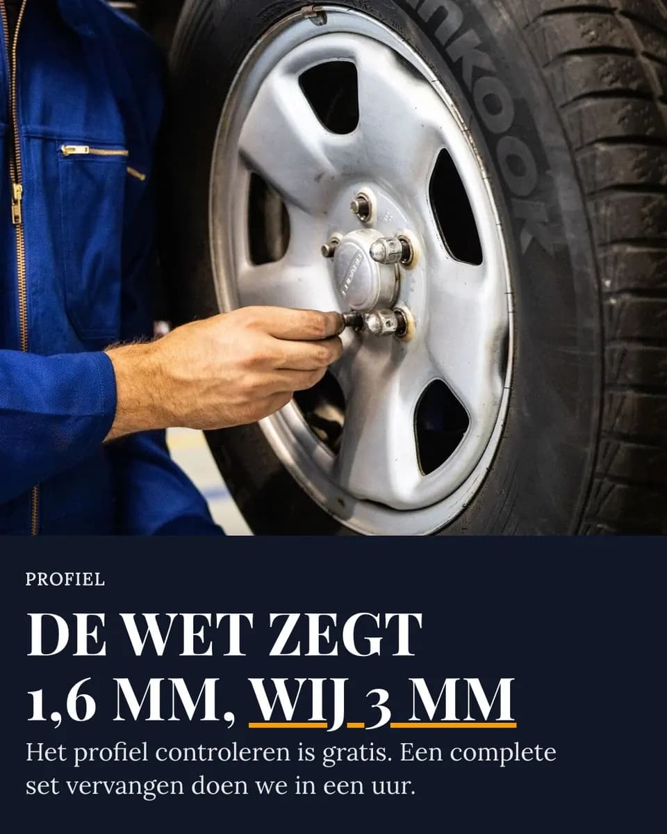 DE WET ZEGT 1,6 MM, WIJ 3 MM, Bandenservice