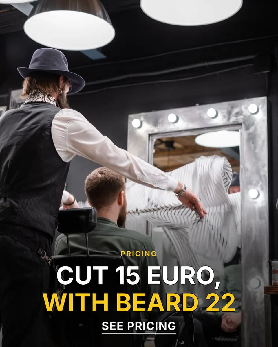 CUT 15 EURO, WITH BEARD 22, Barber Shop