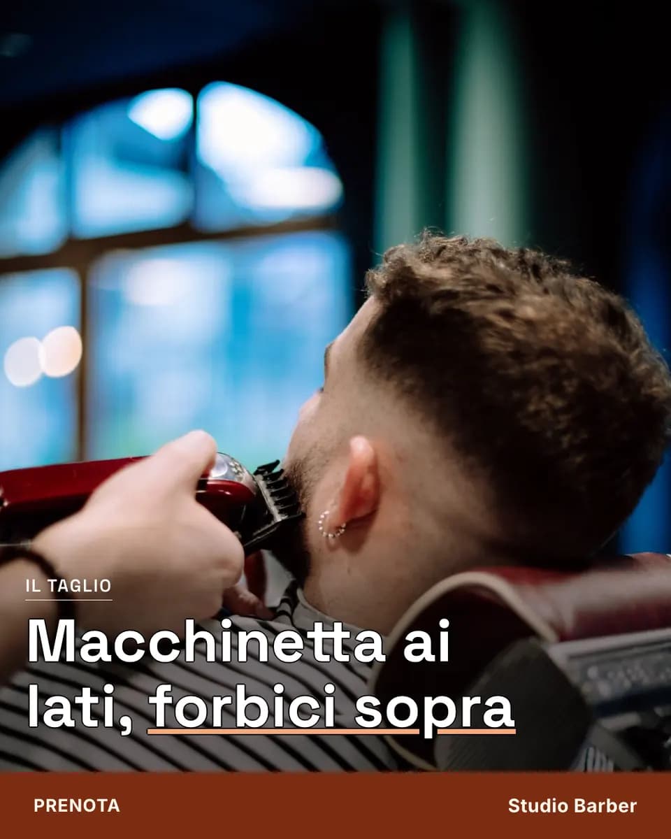Macchinetta ai lati, forbici sopra, Studio Barber