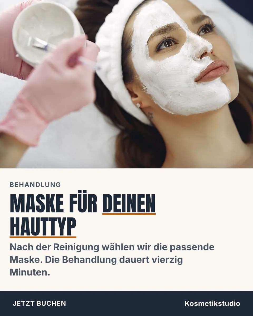 MASKE FÜR DEINEN HAUTTYP, Kosmetikstudio