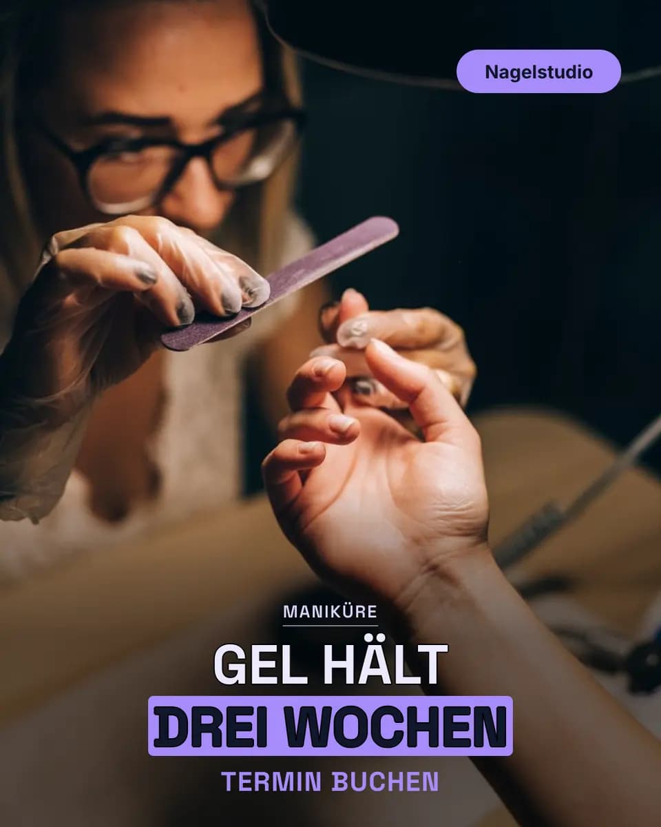 GEL HÄLT DREI WOCHEN, Nagelstudio