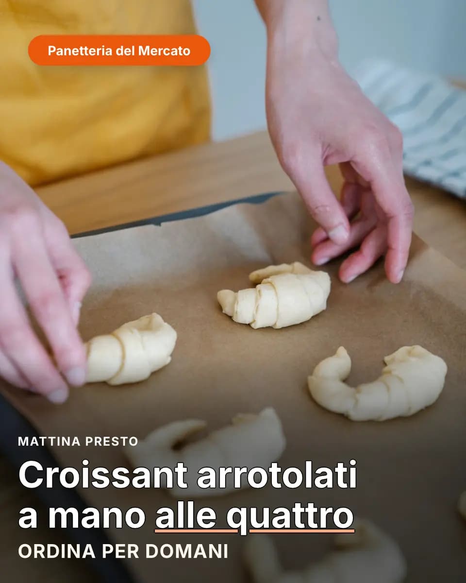Croissant arrotolati a mano alle quattro, Panetteria del Mercato