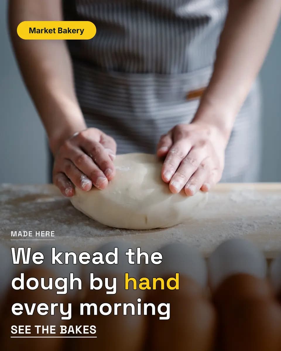 We knead the dough by hand every morning, Market Bakery