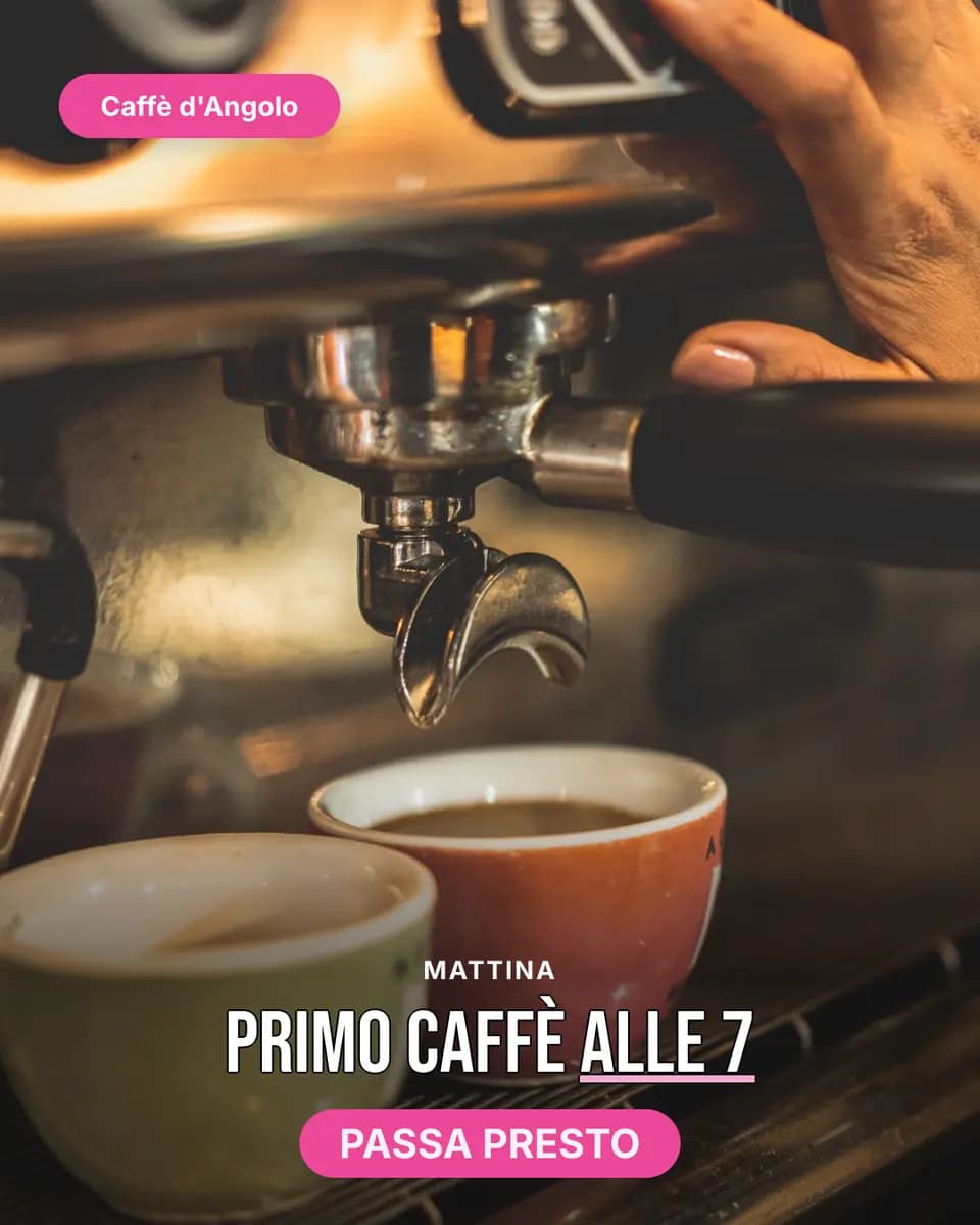 Primo caffè alle 7, Caffè d'Angolo