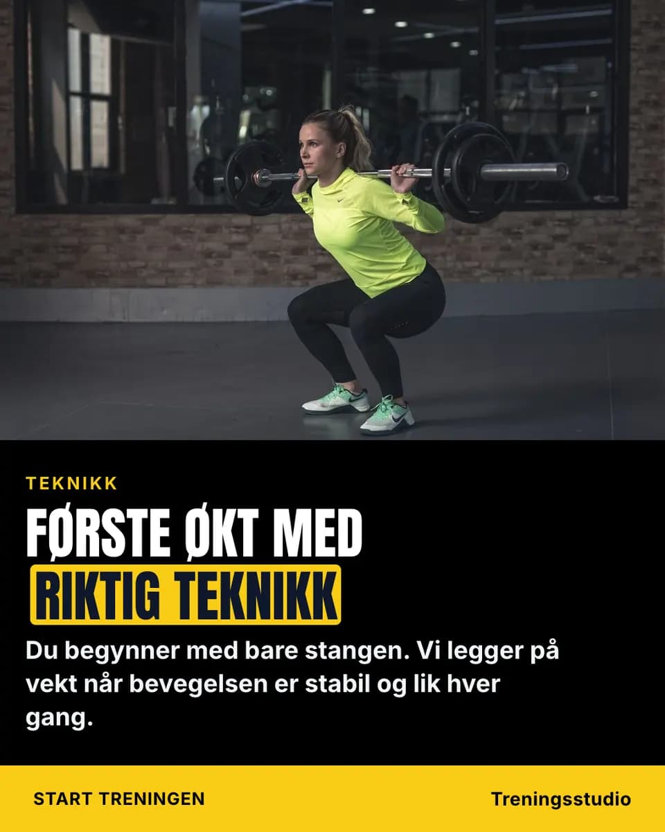 FØRSTE ØKT MED RIKTIG TEKNIKK, Treningsstudio