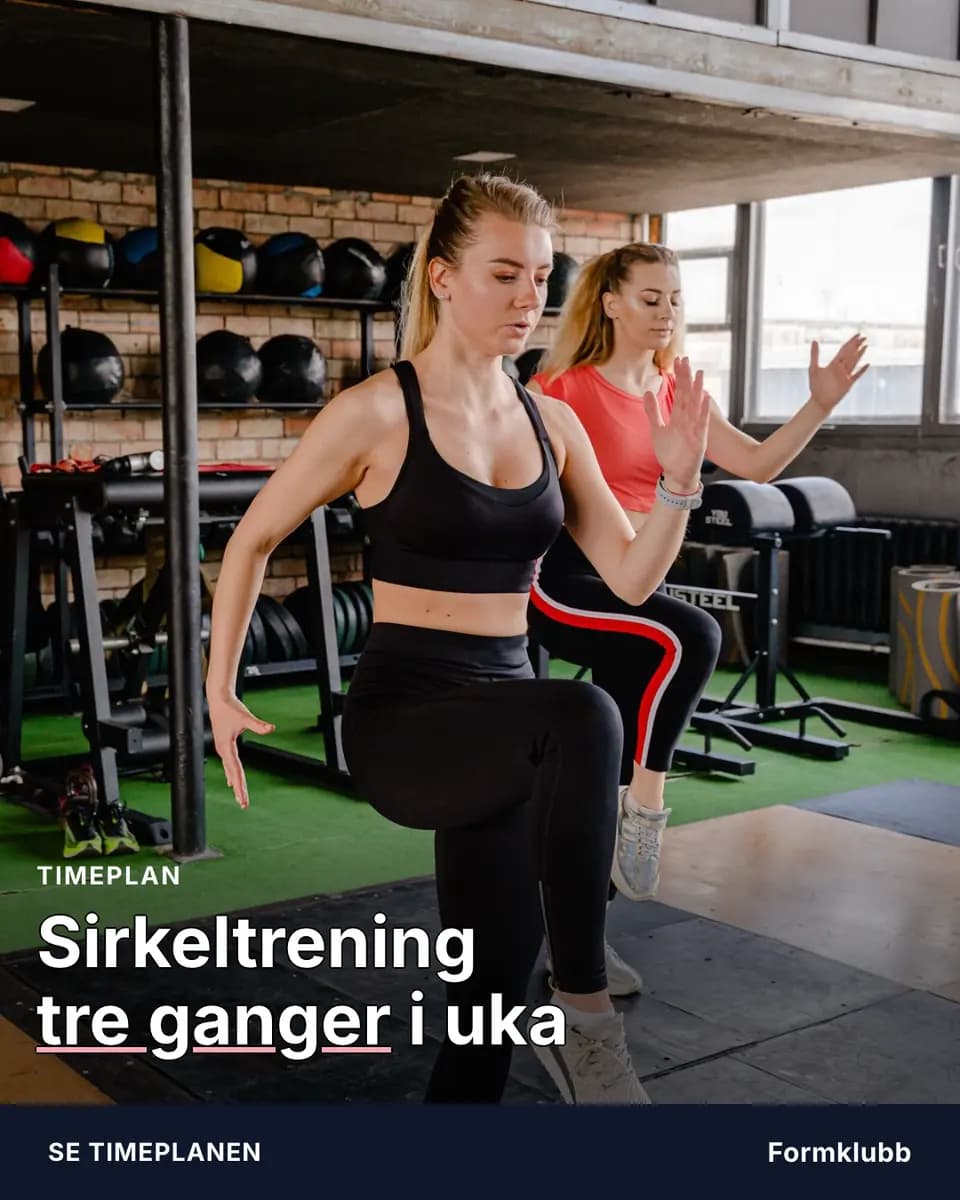 Sirkeltrening tre ganger i uka, Formklubb