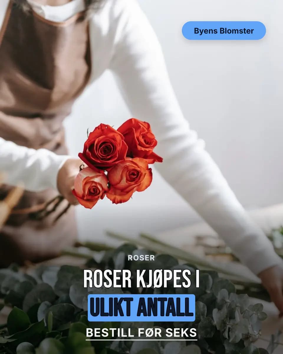 Roser kjøpes i ulikt antall, Byens Blomster