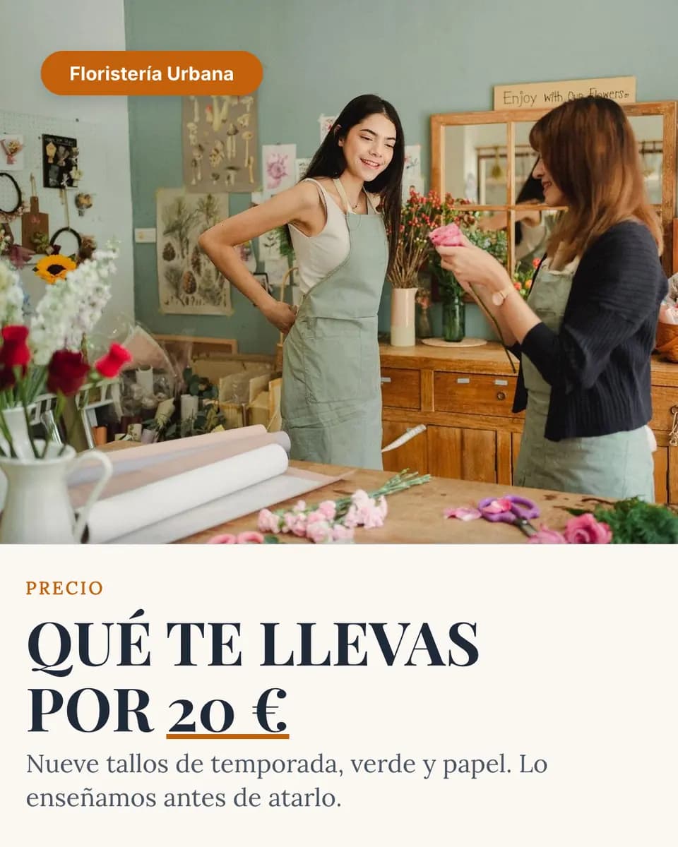 QUÉ TE LLEVAS POR 20 €, Floristería Urbana