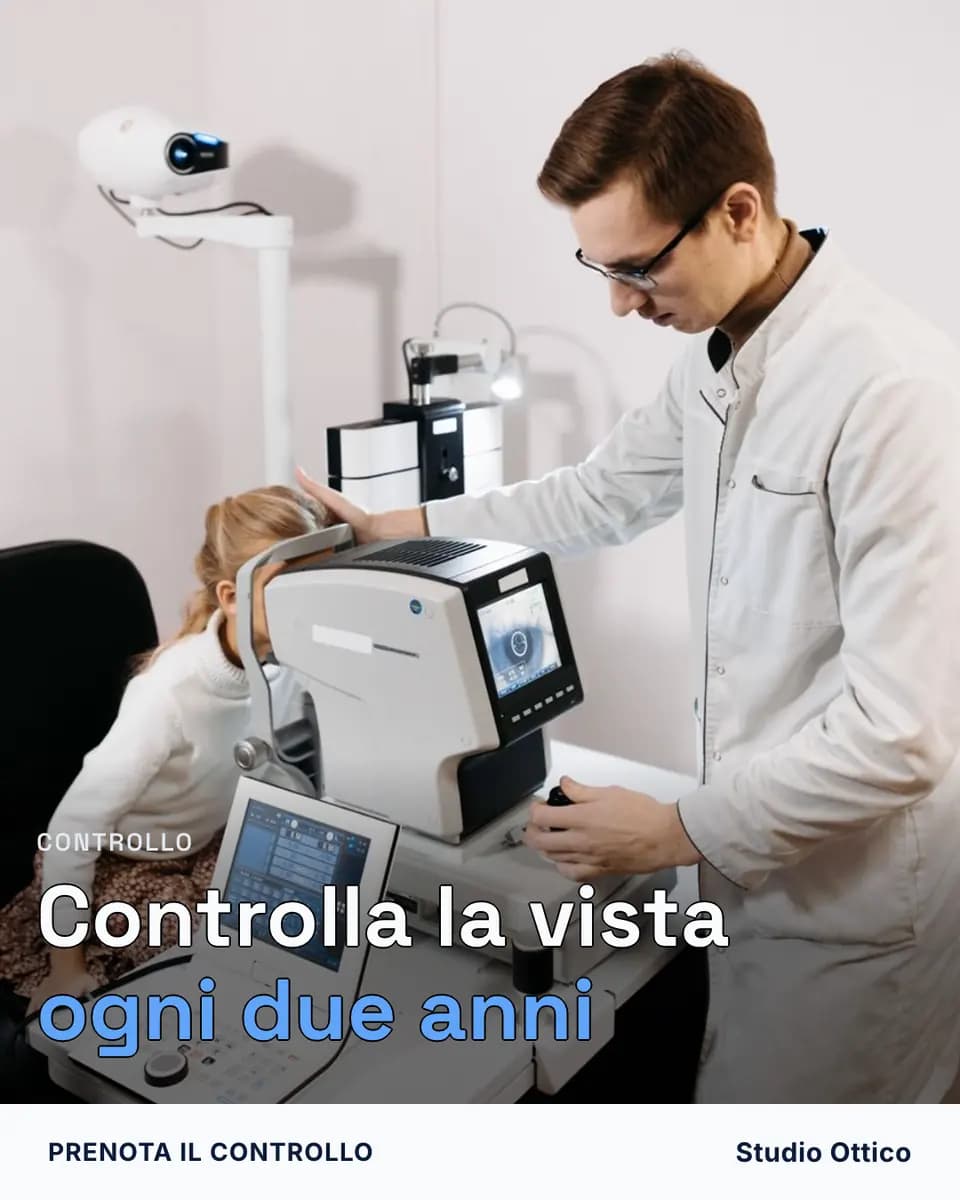 Controlla la vista ogni due anni, Studio Ottico