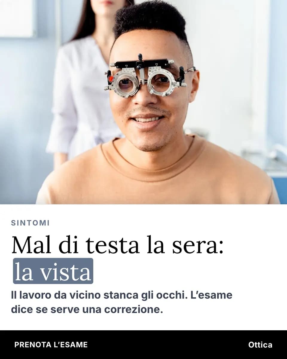 Mal di testa la sera: la vista, Ottica