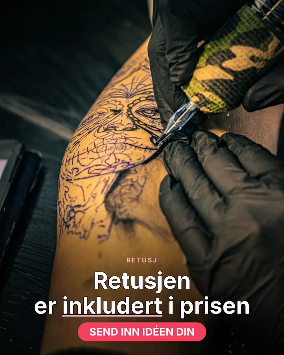 Retusjen er inkludert i prisen, Tatoveringsstudio