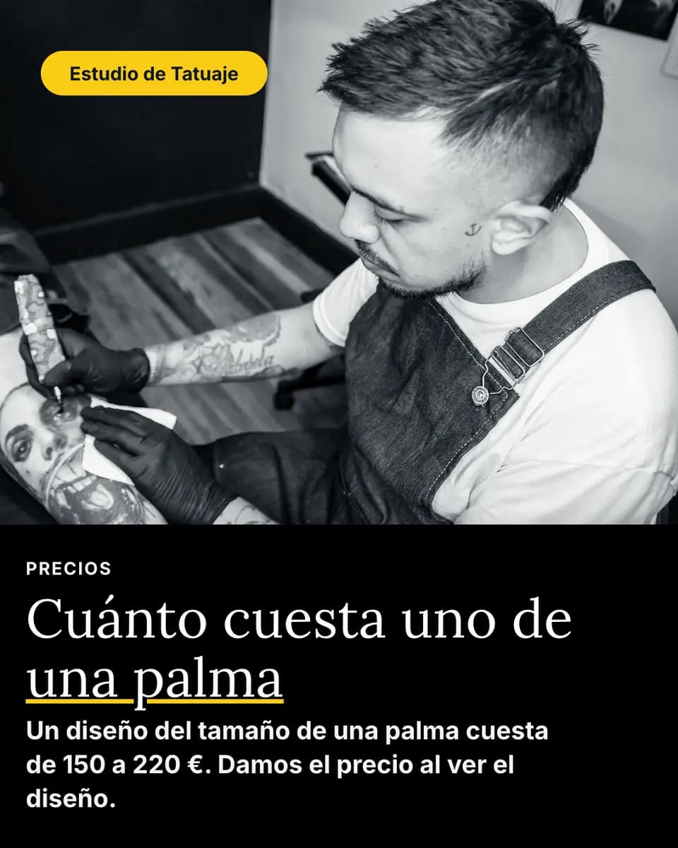 Cuánto cuesta uno de una palma, Estudio de Tatuaje
