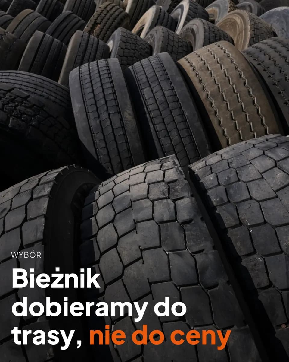 Bieżnik dobieramy do trasy, nie do ceny — Serwis Opon